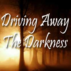 FB-post-driving-away-darkness